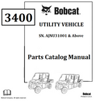 BOBCAT 3400 UTILITY VEHICLE PARTS CATALOG MANUAL SN.AJNU31001 & Above Instant Official PDF Download