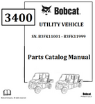BOBCAT 3400 UTILITY VEHICLE PARTS CATALOG MANUAL SN.B3FK11001 - B3FK11999 Instant Official PDF Download