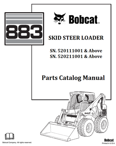 BOBCAT 883 SKID STEER LOADER PARTS CATALOG MANUAL SN.520111001 & Above 520211001 & Above Instant Official PDF Download