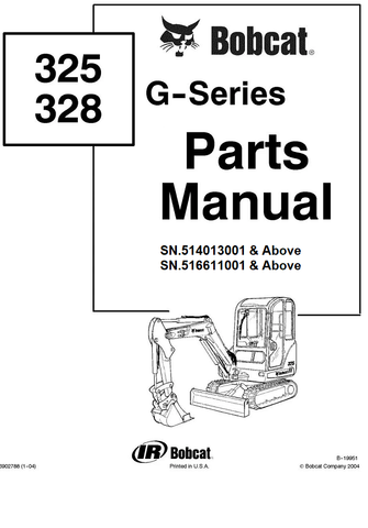 Bobcat 325 328 Excavator (G Series) Best PDF Parts Catalog Manual SN.514013001 & Above 516611001 & Above Official Instant PDF Download