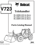 Bobcat V723 Telehandler Parts Catalog Manual SN.A8HK11001 & Above A8HL11001 & Above A8HP11001 & Above Instant Official PDF Download