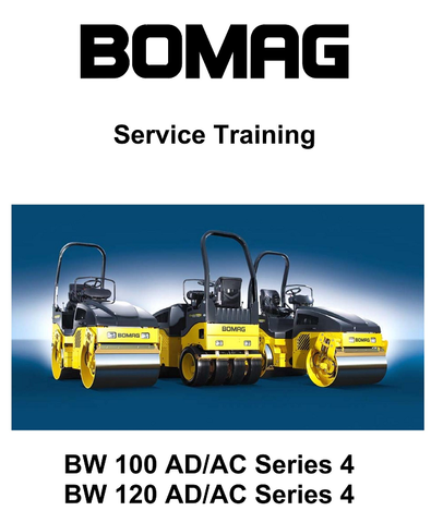 Bomag BW 100 AD,AC Series 4 BW 120 AD,AC Series 4 Service Training Manual Official PDF Download