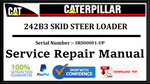 CAT- CATERPILLAR 242B3 SKID STEER LOADER SRS00001-UP SERVICE REPAIR MANUAL Official PDF Download