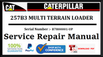 CAT- CATERPILLAR 257B3 MULTI TERRAIN LOADER B7H00001-UP SERVICE REPAIR MANUAL Official PDF Download