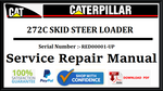 CAT- CATERPILLAR 272C SKID STEER LOADER RED00001-UP SERVICE REPAIR MANUAL Official Download PDF