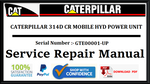 CAT- CATERPILLAR 314D CR MOBILE HYD POWER UNIT GTE00001-UP SERVICE REPAIR MANUAL Official Download PDF