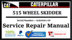 CAT- CATERPILLAR 515 WHEEL SKIDDER 4LR00001-UP SERVICE REPAIR MANUAL Official Download PDF