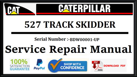 CAT- CATERPILLAR 527 TRACK SKIDDER BDW00001-UP SERVICE REPAIR MANUAL Official Download PDF