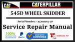 CAT- CATERPILLAR 545D WHEEL SKIDDER KGP00001-UP SERVICE REPAIR MANUAL Official Download PDF