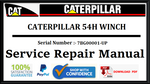 CAT- CATERPILLAR 54H WINCH 7BG00001-UP SERVICE REPAIR MANUAL Official Download PDF