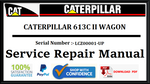 CAT- CATERPILLAR 613C II WAGON LCZ00001-UP SERVICE REPAIR MANUAL Official Download PDF