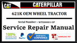 CAT- CATERPILLAR 621K OEM WHEEL TRACTOR WTE00001-UP SERVICE REPAIR MANUAL Official Download PDF