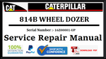 CAT- CATERPILLAR 814B WHEEL DOZER 16Z00001-UP SERVICE REPAIR MANUAL Official Download PDF