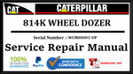 CAT- CATERPILLAR 814K WHEEL DOZER WCM00001-UP SERVICE REPAIR MANUAL Official Download PDF