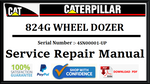 CAT- CATERPILLAR 824G WHEEL DOZER 4SN00001-UP SERVICE REPAIR MANUAL Official Download PDF