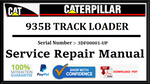 CAT- CATERPILLAR 935B TRACK LOADER 3DF00001-UP SERVICE REPAIR MANUAL Official Download PDF