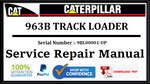 CAT- CATERPILLAR 963B TRACK LOADER 9BL00001-UP SERVICE REPAIR MANUAL Official Download PDF