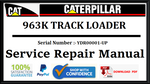 CAT- CATERPILLAR 963K TRACK LOADER YDR00001-UP SERVICE REPAIR MANUAL Official Download PDF