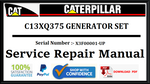 CAT- CATERPILLAR C13XQ375 GENERATOR SET X3F00001-UP SERVICE REPAIR MANUAL Official Download PDF