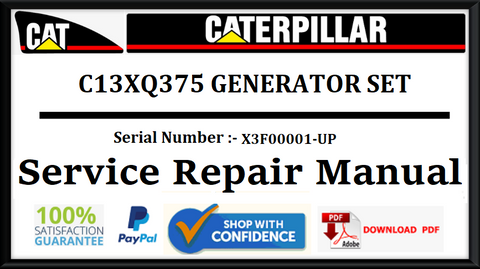 CAT- CATERPILLAR C13XQ375 GENERATOR SET X3F00001-UP SERVICE REPAIR MANUAL Official Download PDF