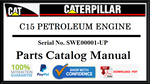 CAT-CATERPILLAR C15 PETROLEUM ENGINE PARTS CATALOG MANUAL SWE00001-UP Official Complete PDF Download