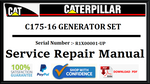 CAT- CATERPILLAR C175-16 GENERATOR SET R1X00001-UP SERVICE REPAIR MANUAL Official Download PDF