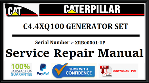 CAT- CATERPILLAR C4.4XQ100 GENERATOR SET XRB00001-UP SERVICE REPAIR MANUAL Official Download PDF