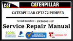 CAT- CATERPILLAR CPT372 PUMPER 1WZ00001-UP SERVICE REPAIR MANUAL Official Download PDF