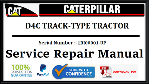 CAT- CATERPILLAR D4C TRACK-TYPE TRACTOR 1RJ00001-UP SERVICE REPAIR MANUAL Official Download PDF