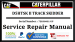 CAT- CATERPILLAR D5HTSK II TRACK SKIDDER 7EG00001-UP SERVICE REPAIR MANUAL Official Download PDF