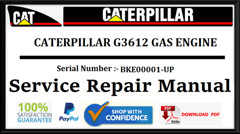 CAT- CATERPILLAR G3612 GAS ENGINE BKE00001-UP SERVICE REPAIR MANUAL Official Download PDF