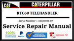 CAT- CATERPILLAR RTC60 TELEHANDLER 4XG00001-UP SERVICE REPAIR MANUAL Official Download PDF