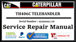 CAT- CATERPILLAR TH406C TELEHANDLER RCH00001-UP SERVICE REPAIR MANUAL Official Download PDF