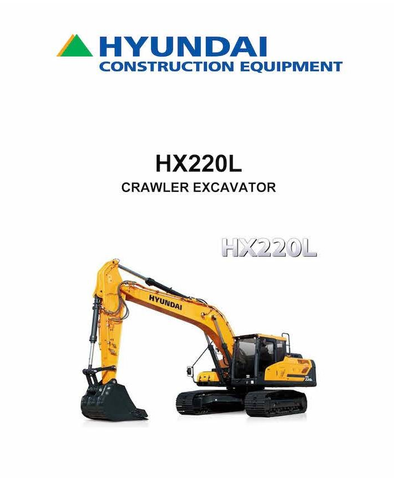 Hyundai HX220L Crawler Excavator Operator’s Manual Instant Official Download PDF