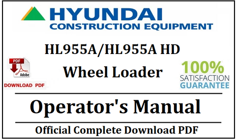 Hyundai HL955A/HL955A HD Wheel Loader Operator's Manual Official Download PDF