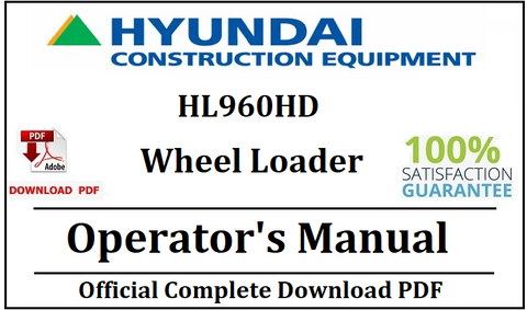 Hyundai HL960HD Wheel Loader Operator's Manual Official Download PDF