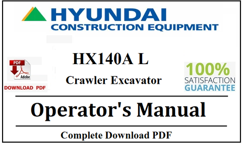 Hyundai HX140A L Crawler Excavator Operator's Manual Official Complete PDF Download