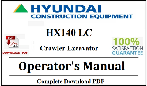 Hyundai HX140 LC Crawler Excavator Operator's Manual Official Complete PDF Download