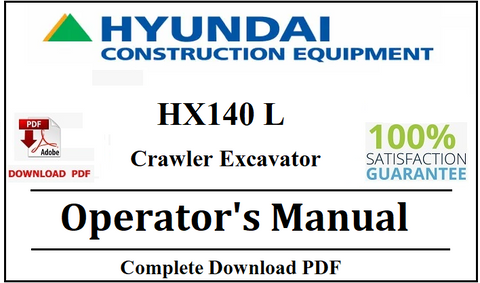 Hyundai HX140 L Crawler Excavator Operator's Manual Official Complete PDF Download