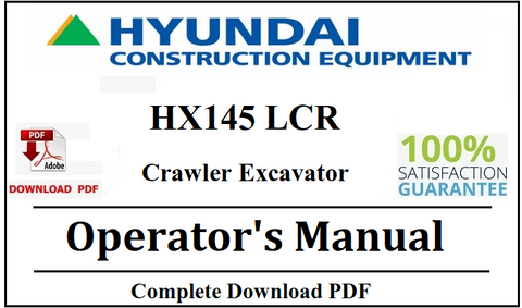 Hyundai HX145 LCR Crawler Excavator Operator's Manual Official Complete PDF Download