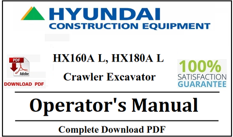 Hyundai HX160A L, HX180A L Crawler Excavator Operator's Manual Official Complete PDF Download