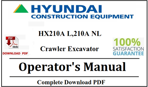 Hyundai HX210A L, 210A NL Crawler Excavator Operator's Manual Official Complete PDF Download
