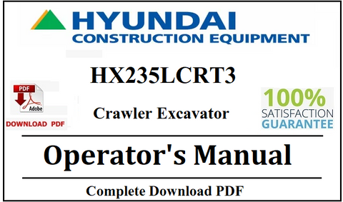 Hyundai HX235LCRT3 Crawler Excavator Operator's Manual Official Complete PDF Download