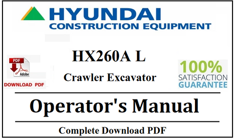Hyundai HX260A L Crawler Excavator Operator's Manual Official Complete PDF Download