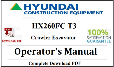 Hyundai HX260FC T3 Crawler Excavator Operator's Manual Official Complete PDF Download