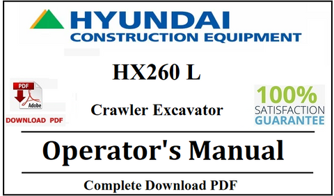 Hyundai HX260 L Crawler Excavator Operator's Manual Official Complete PDF Download