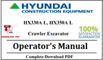 Hyundai HX330A L, HX350A L Crawler Excavator Operator's Manual Official Complete PDF&nbsp;Download