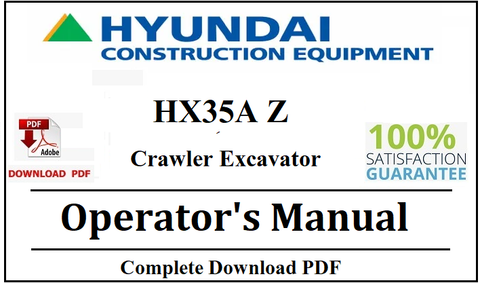 Hyundai HX35A Z Crawler Excavator Operator's Manual Official Complete PDF Download