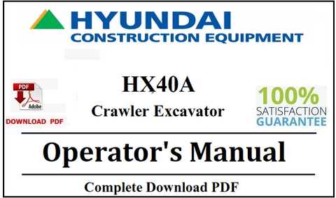 Hyundai HX40A Crawler Excavator Operator's Manual Official Complete PDF Download