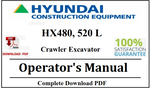 Hyundai HX480, 520 L Crawler Excavator Operator's Manual Official Complete PDF Download